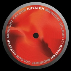 Kuyateh - Midnight Colour(Raum..Musik114)