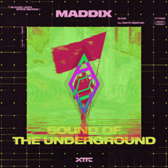 Maddix - Sound of the Underground (Rave Heaven Hard Edit)