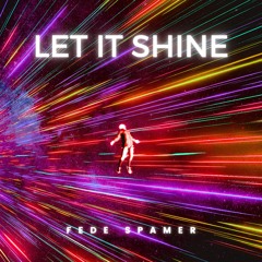 Let It Shine