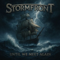 Until We Meet Again (StormFront Cover)