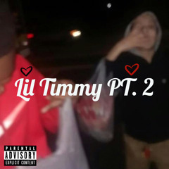 Lil Timmy PT. 2
