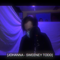 johanna / sweeney todd cover