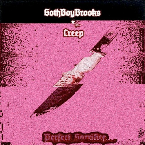 Perfect Sacrifice (GothBoyBrooks Rmx)