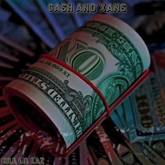 Cash And Xans (Ft.ZEPK)