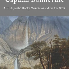 [PDF] ✔️ eBooks The Adventures of Captain Bonneville U. S. A.  in the Rocky Mountains and the Fa