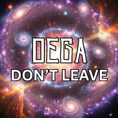 Don't Leave