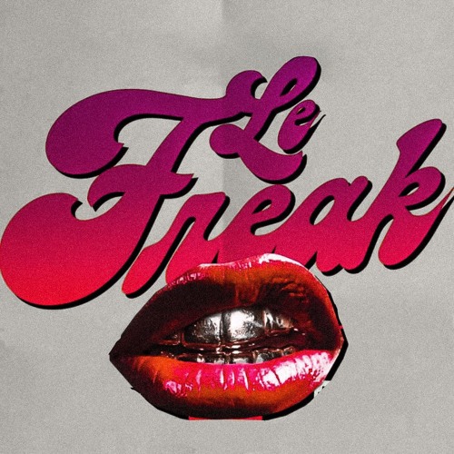 Stream VERNSR LE FREAK [2024] by VERNSR* Listen online for free on