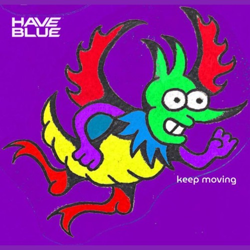 keep moving