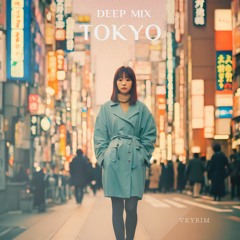 Tokyo Deep Mix