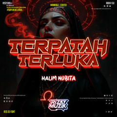 TERPATAH TERLUKA - 2025 - [ RIZKY MUZIK X HALIM NOBITA ]