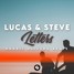 Lucas & Steve - Letters (Rodrii Olivera Remix)