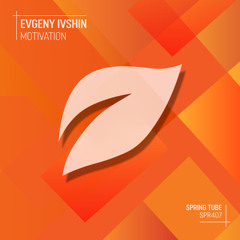 Evgeny Ivshin - Motivation