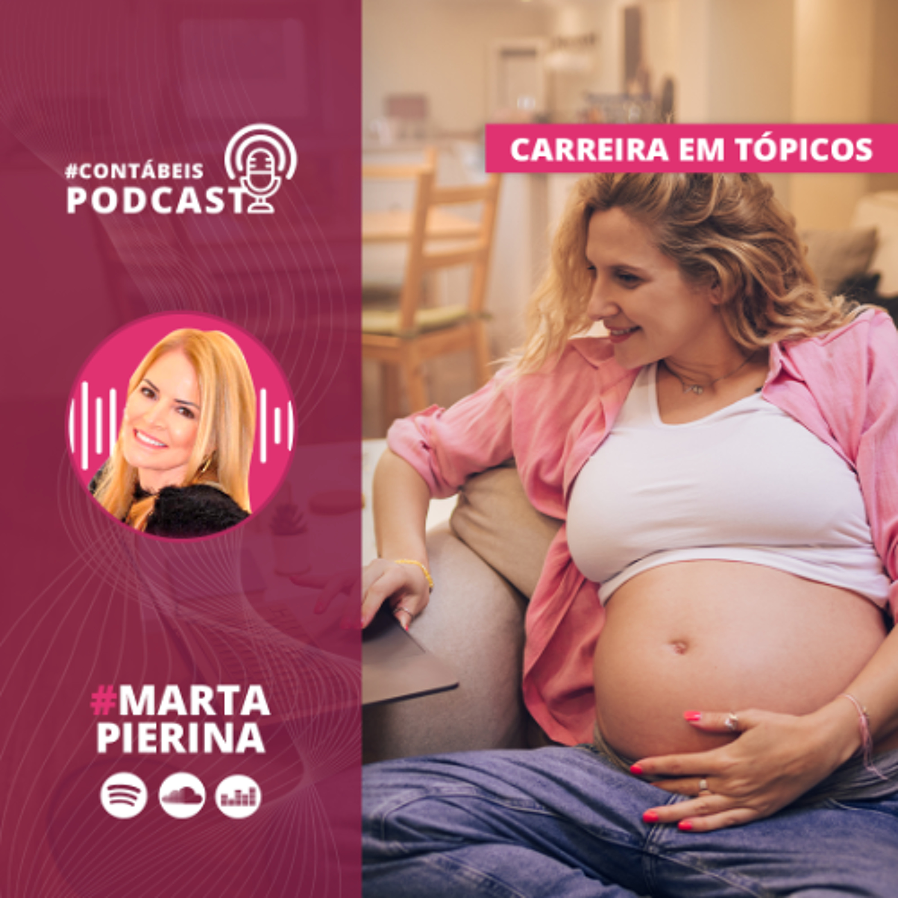 Carreira em Tópicos 116: Mulher, profissão e maternidade: um equilíbrio possível e poderoso episode artwork