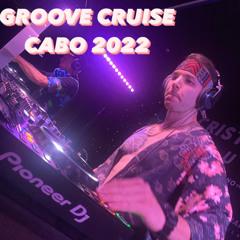 GROOVE CRUISE CABO 2022 SILENT DISCO