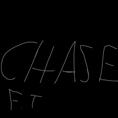 Chase