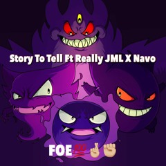 TooLitTom Story To Tell Ft. Really Jml X Navo
