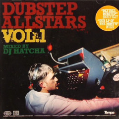 Архівний ПЕРЕВИПУСК №31:   DJ Hatcha - Dubstep Allstars Vol.1