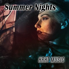 HRHT MUSIC - Summer Nights