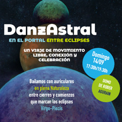 DANZAstral - Bajo el signo de VIRGO - Portal entre ECLIPSES (2025)