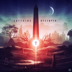 Outtribe - Dystopia
