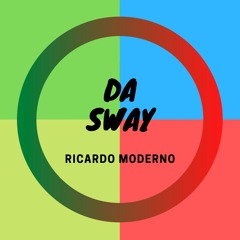Da Sway [Out Now - Full Track available in all major stores]