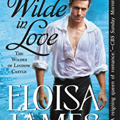 VIEW EPUB 💔 Wilde in Love: The Wildes of Lindow Castle by  Eloisa James PDF EBOOK EP