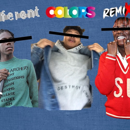 Different Colors Remix Ft. (Lil Yachty, Yung Bans)