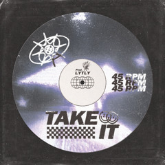 TAKE IT [✦ House ✦]