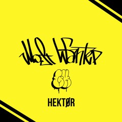 HEKTØR - Most Wanted