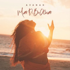 Avanah - Mar Di Bo Olhar