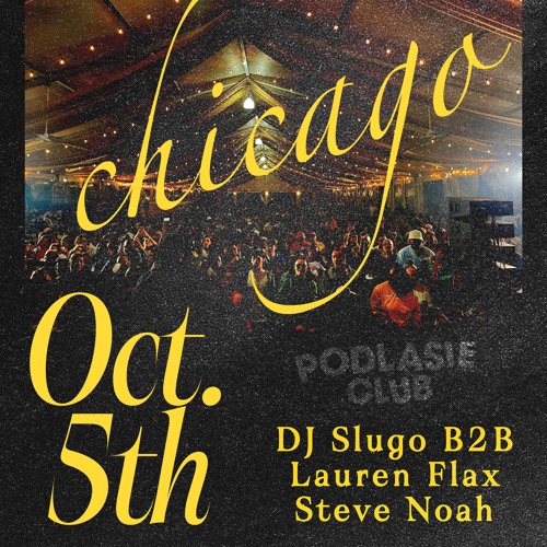 2 hours and 38 min before Lauren Flax + DJ Slugo (Viva Acid '24 @ Podlasie Club, Chicago)