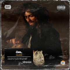 ÖRL - Gucci [JAH139]