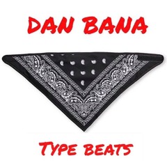 DAN BANA / TYPE BEATS beat tape (snippets only)full beats available on YouTube