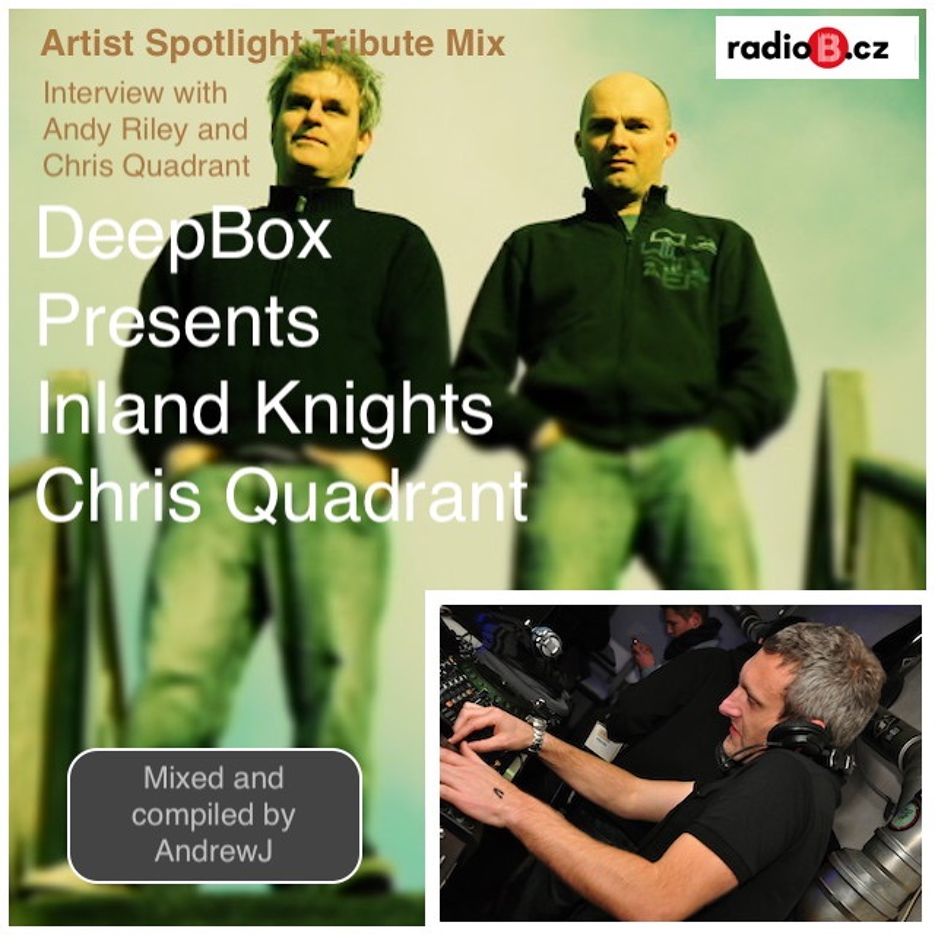 RadioB - DeepBox: AndrewJ (Artist Spotlight - Inland Knights and Chris Quadrant)/ 21.1.2023 episode artwork