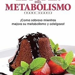 (ePub) READ Recetas El Poder del Metabolismo por Frank Suárez - Coma Sabroso Mientras Mejora su