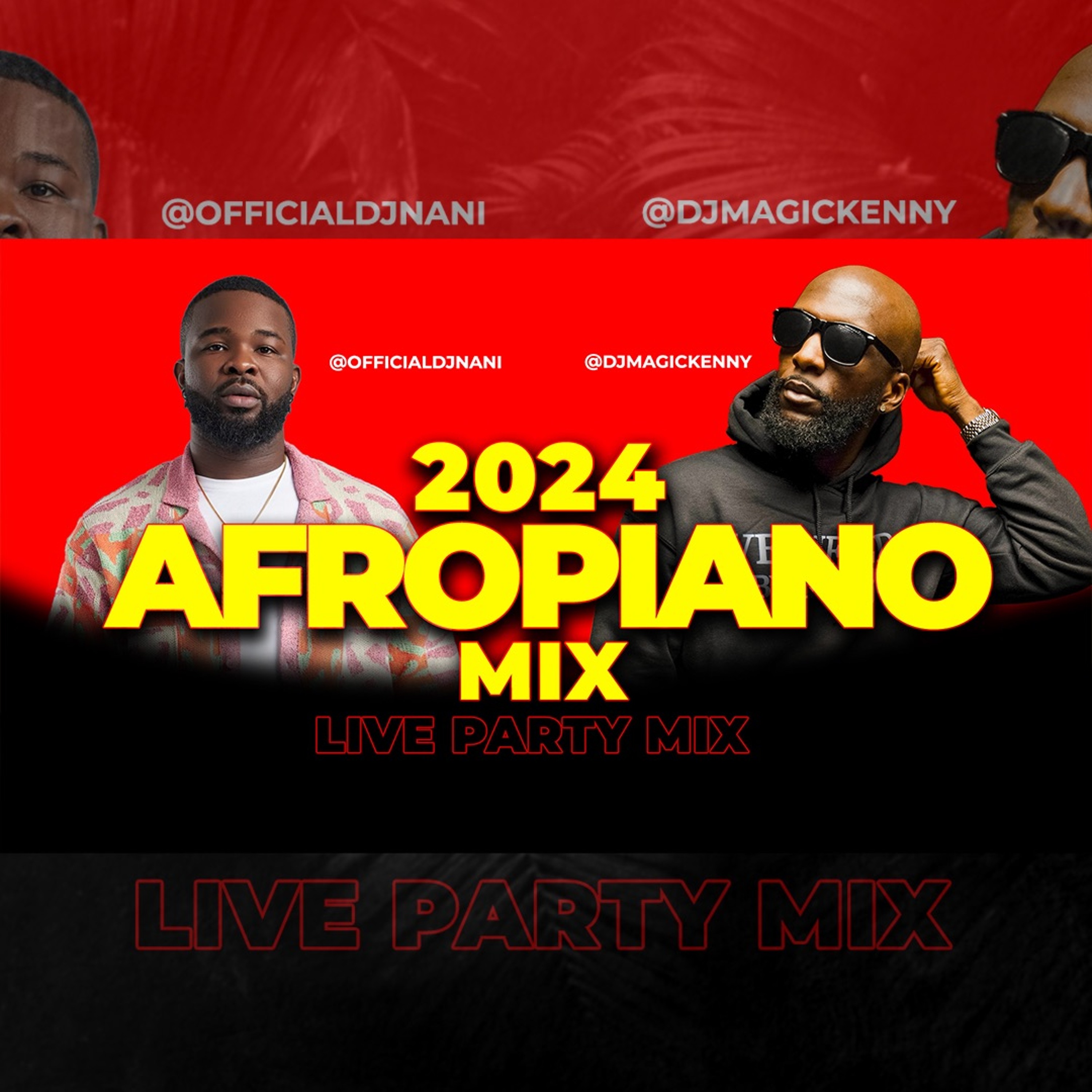 Afrobeat 2024 mix Afrobeat party mix 2024 Dj nani & dj magickenny live in atlanta chillmix
