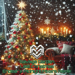 Savage Garden - Last Christmas [Endear & Midnight Mixers Remix]