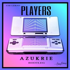 Coi Leray - Players ( AzuKriE Bootleg )