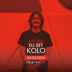 Kolo - Live @ SIGNAll_FM (04.08.2024)