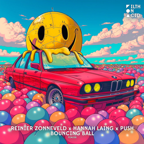 Reinier Zonneveld, Hannah Laing, PUSH - Bouncing Ball (Original Mix) [Filth on Acid]