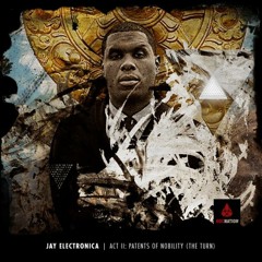 Jay Electronica - Dinner at Tiffany's (the Shiny Suit Theory)
