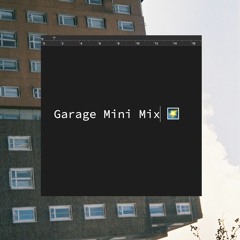 UK Garage Mini Mix