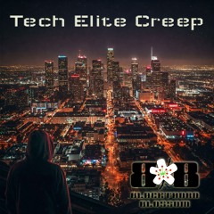 Tech Elite Creep