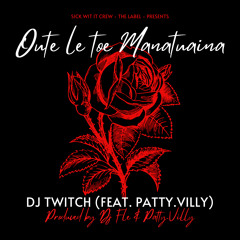 Oute Le toe Manatuaina (feat. Patty.Villy)