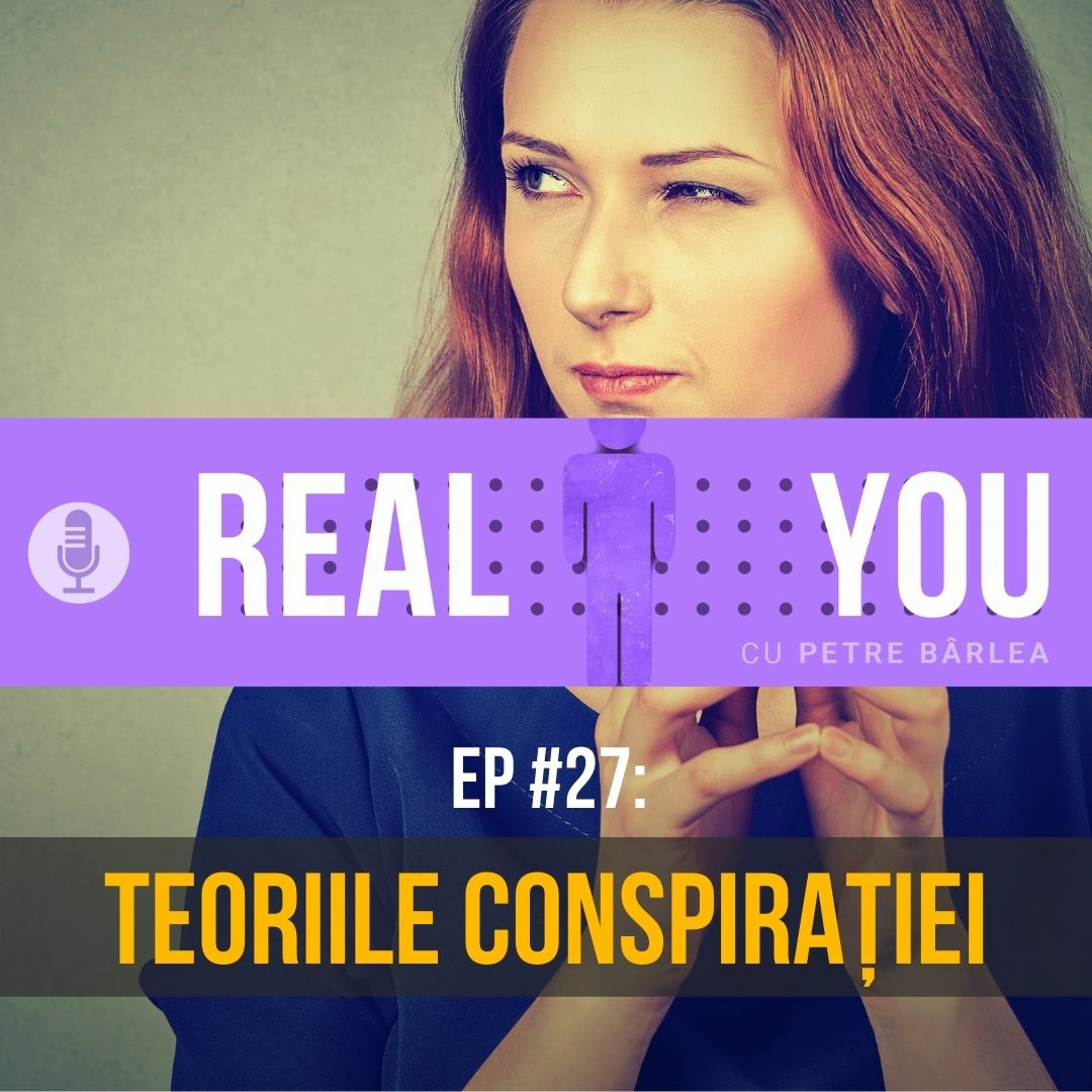 The Real You Podcast cu Petre Barlea