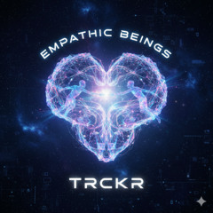 trckr - empathic beings