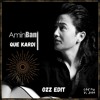 FREE DL : Amin Bani - Che Kardi (Ozan Karataşlı edit) artwork