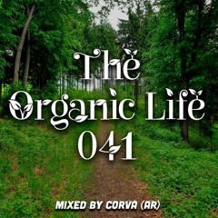 The Organic Life 041