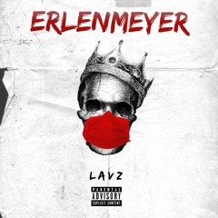 Lavz - ErlenMeyer (Audio)