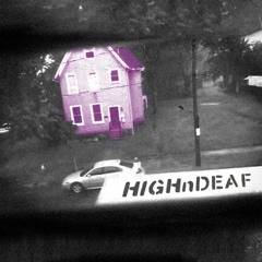 STONED IN OUTERSPACE - HIGHnDEAF